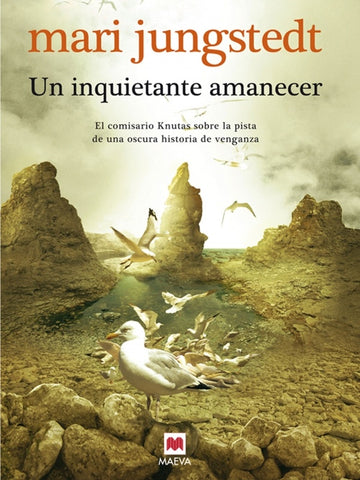 UN INQUIETANTE AMANECER | MARI JUNGSTEDT
