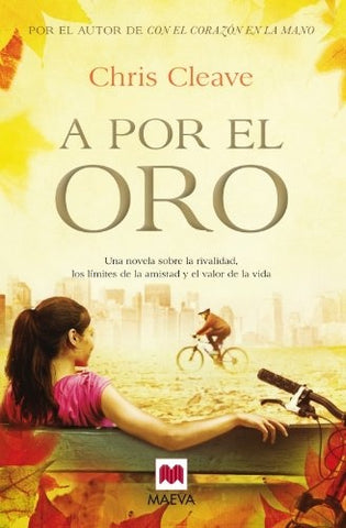 A POR EL ORO* | Chris  Cleave
