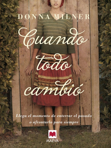 Cuando todo cambió | Donna Milner