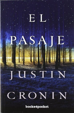 EL PASAJE | Justin Cronin