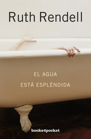 el agua esta esplendida | Ruth Rendell