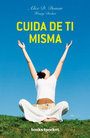 cuida de ti misma | Alice D. Domar