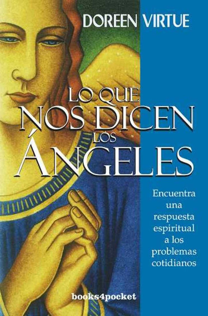 Lo que nos dicen los angeles | Doreen Virtue