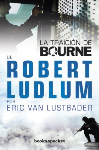 LA TRAICION DE BOURNE | Robert Ludlum