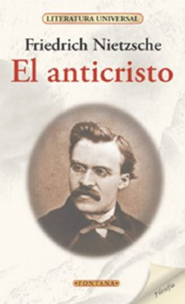 EL ANTICRISTO*.. | Friedrich Nietzche