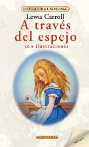 A través del espejo* | Lewis Carrol