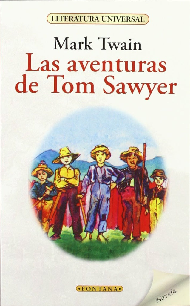 LAS AVENTURAS DE TOM SAWYER.. | MARK TWAIN