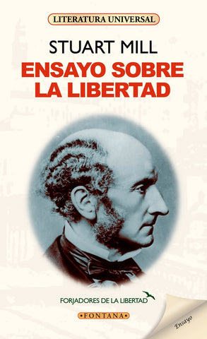 ENSAYO SOBRE LA LIBERTAD.. | John Stuart Mill