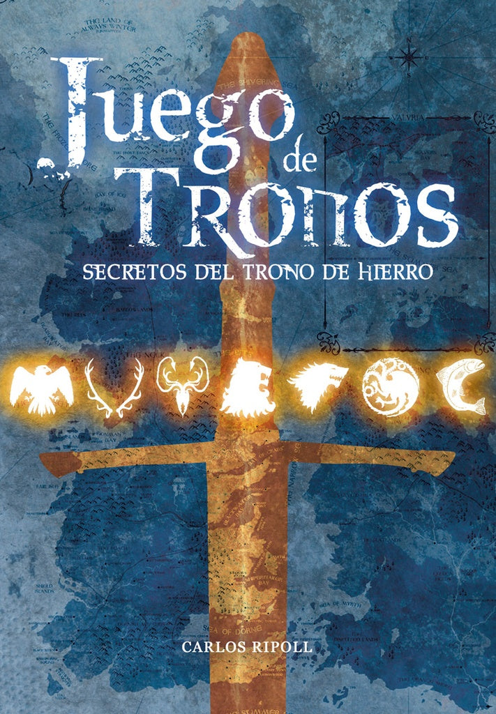 Juego de tronos: Secreto del trono de hierro | Carlos Ripoll