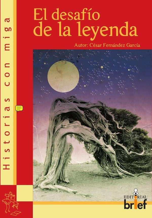 El desafío de la leyenda | César Fernández García