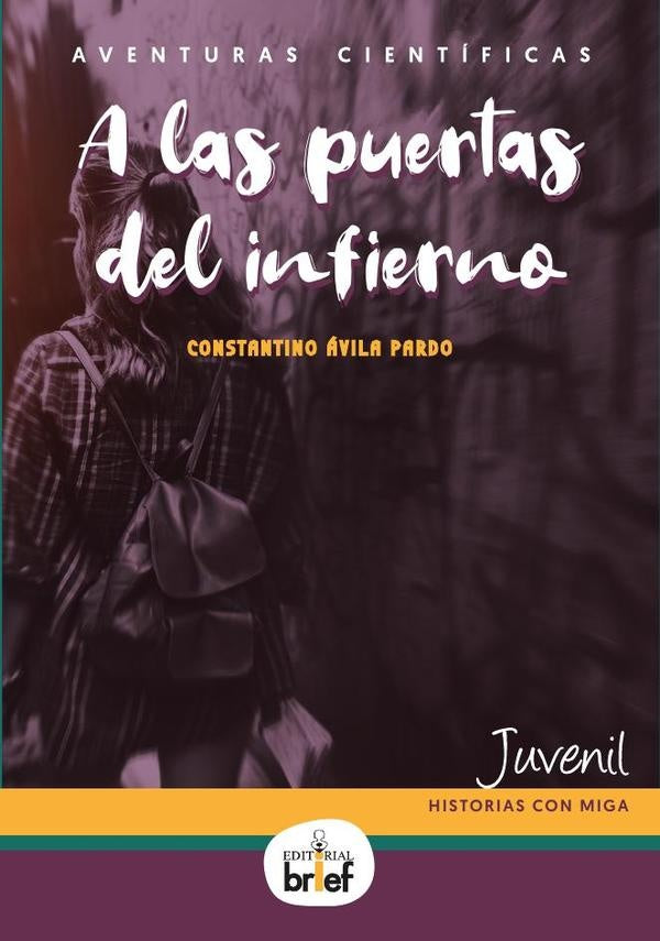 A las puertas del infierno  | CONSTANTINO ÁVILA PARDO