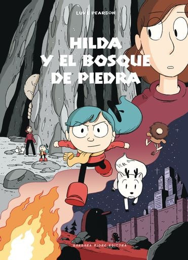 HILDA Y EL BOSQUE DE PIEDRA.. | Luke Pearson