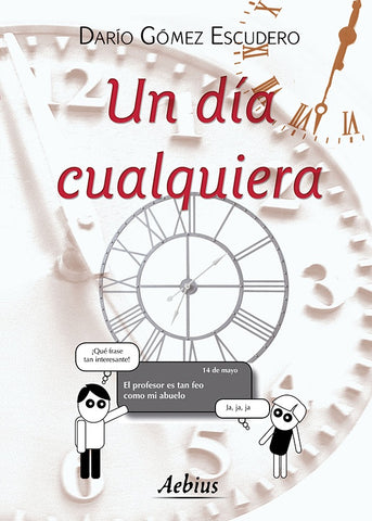 Un día cualquiera | Escudero, Gómez Escudero