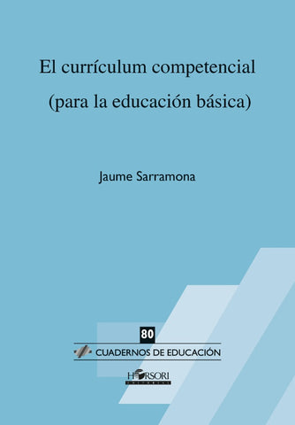 El currículum competencial | Jaume Sarramona