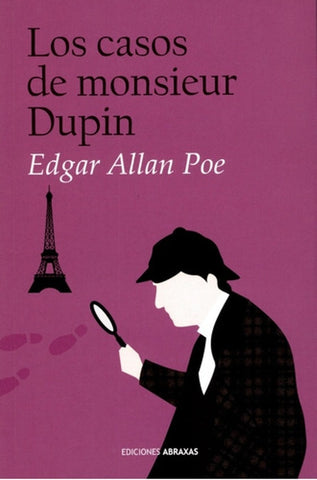 CASOS DE MONSIEUR DUPIN, LOS | EDGAR ALLAN POE