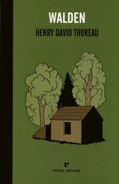WALDEN | Henry D. Thoreau