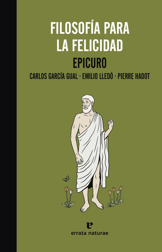 FILOSOFIA PARA LA FELICIDAD | Epicuro