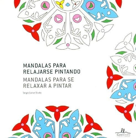 MANDALAS PARA RELAJARSE PINTANDO  | SERGIO  GUINOT