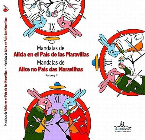 MANDALAS DE ALICIA EN EL PAIS DE LAS MARAVILLAS  | FOSBURY C.