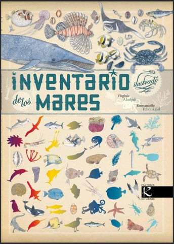 INVENTARIO ILUSTRADO DE LOS MARES.. | VIRGINIE  ALADJIDI