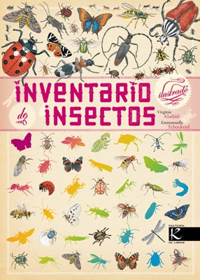 INVENTARIO ILUSTRADO DE INSECTOS | VIRGINIE Y EMMANUELLE  TCHOUKRIEL ALADJIDI