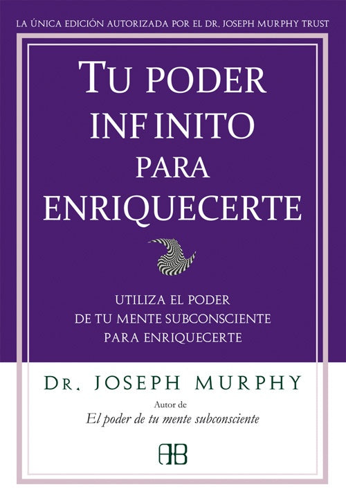 TU PODER INFINITO PARA ENRIQUECERTE | Joseph Murphy