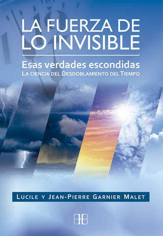LA FUERZA DE LO INVISIBLE.. | Jean-Luc Garnier