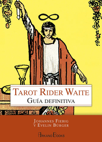 TAROT RIDER WAITE: GUIA DEFINITIVA.. | Johannes Fiebig