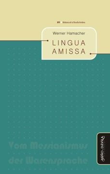 Lingua amissa | Werner Hamacher