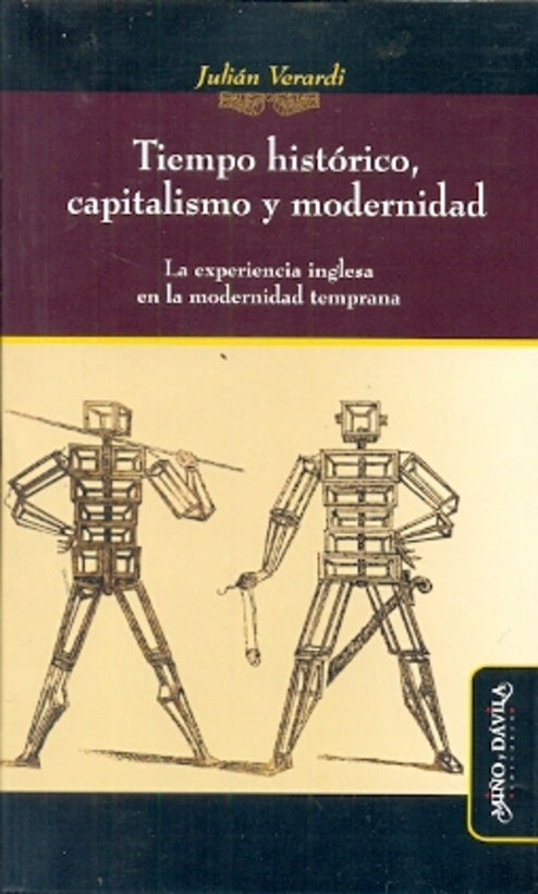 Tiempo histórico, capitalismo y modernidad. | Julián Verardi