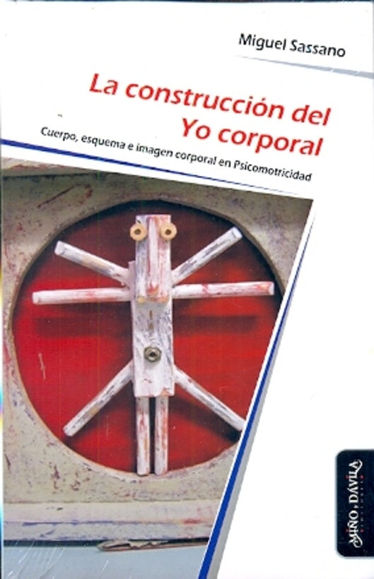 LA CONSTRUCCION DEL YO CORPORAL.. | Bottini, Sassano