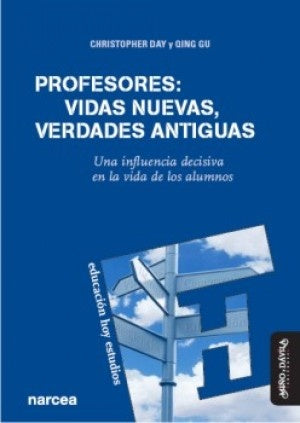 Profesores: vidas nuevas, verdades antiguas. | Day, Gu