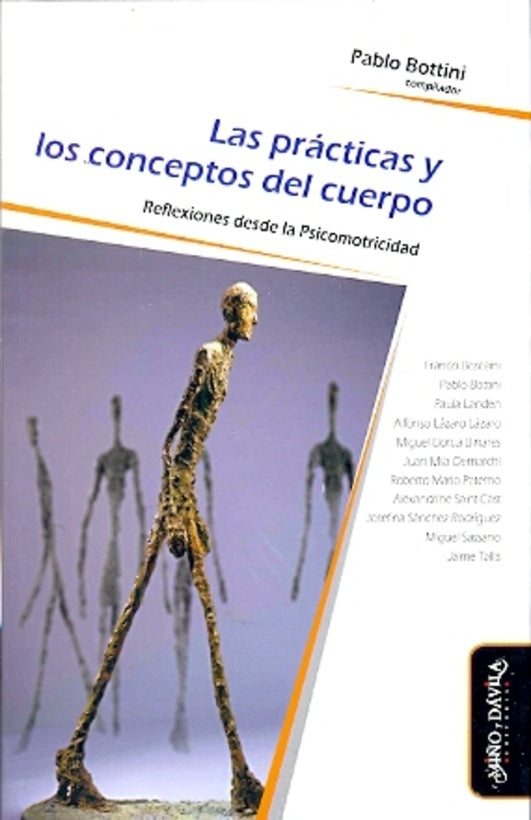 Las prácticas y los conceptos del cuerpo | Pablo Bottini
