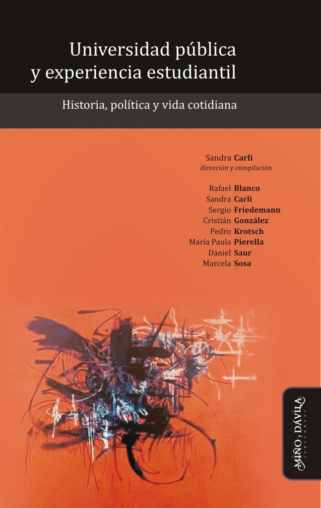 Universidad pública y experiencia estudiantil. | Carli, Carli