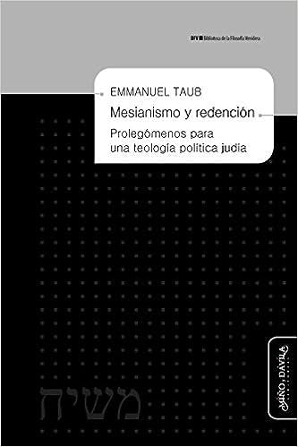 Mesianismo y redención. | Emmanuel Taub