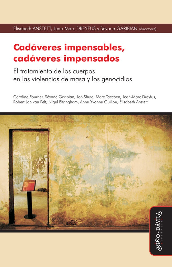 Cadáveres impensables, cadáveres impensados. | Garibian, Dreyfus y otros