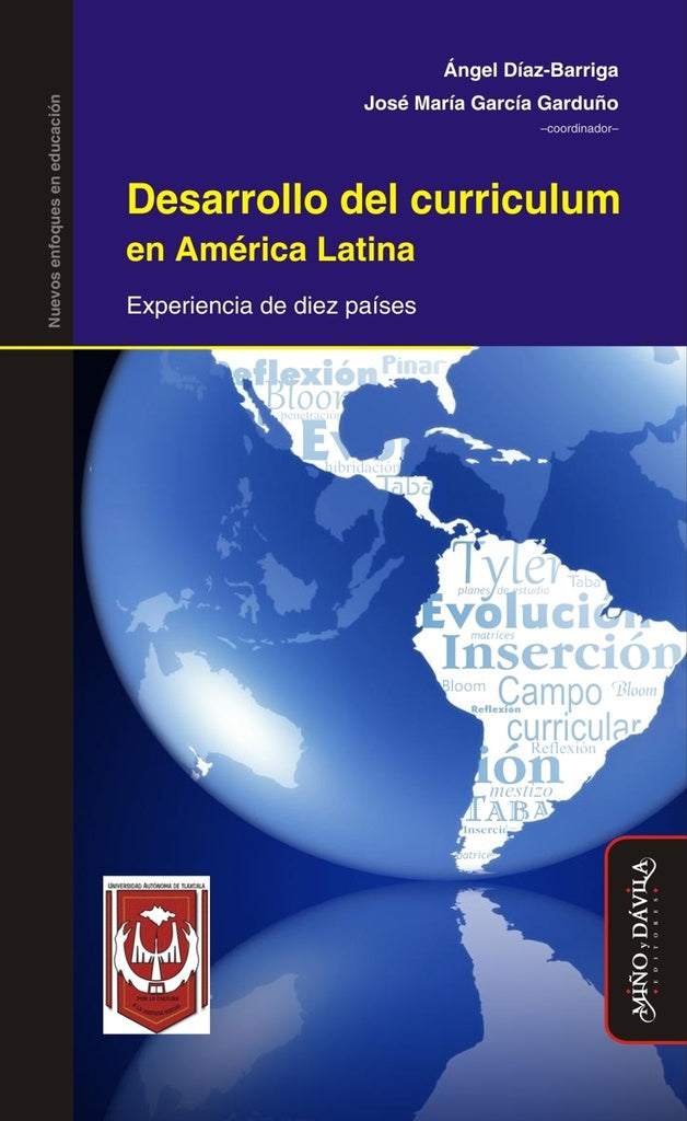 Desarrollo del curriculum en América Latina. Experiencia de diez países | Díaz-Barriga, García Garduño