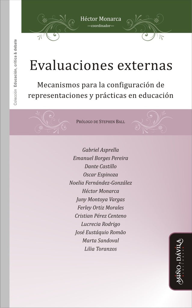 Evaluaciones externas. | Ball, Monarca