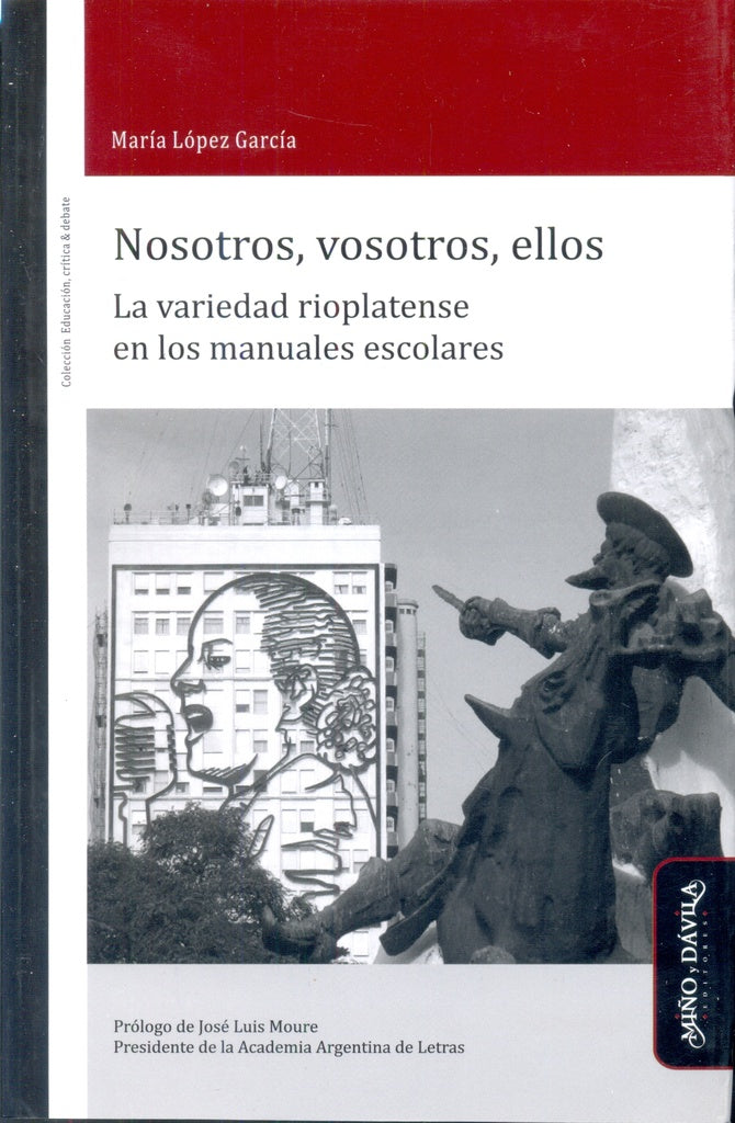Nosotros, vosotros, ellos. | María  López García