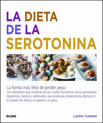Dieta de la serotonina | LOWRI  TURNER