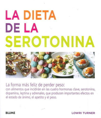 DIETA DE LA SEROTONINA.. | LOWRI  TURNER
