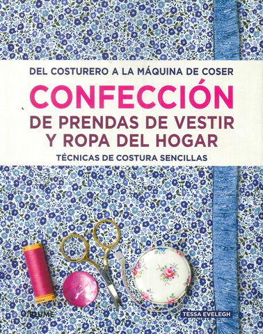 CONFECCIÒN DE PRENDAS | Tessa Evelegh