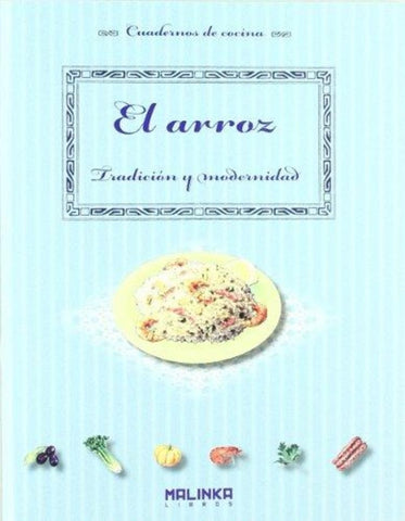 El arroz. Tradicion y modernidad | VACIO
