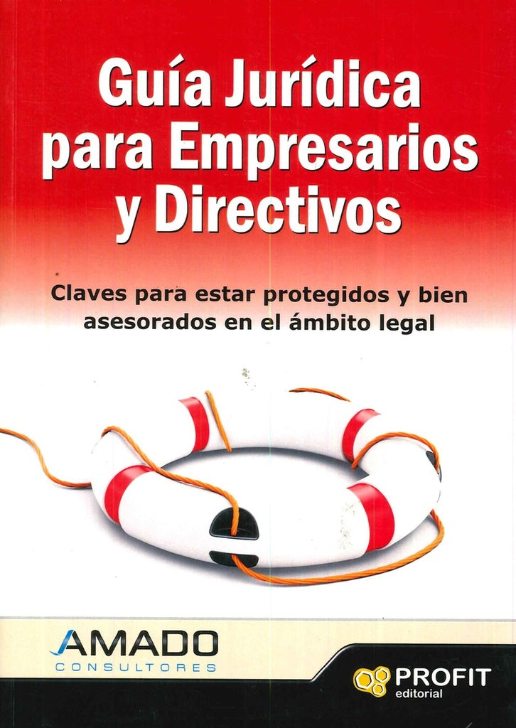 Guía jurídica para empresarios y directivos | Jordi Amado