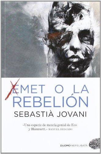 Emet o la rebelion | SEBASTIA JOVANI