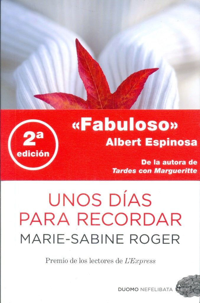Unos días para recordar | MARIE SABINE ROGER