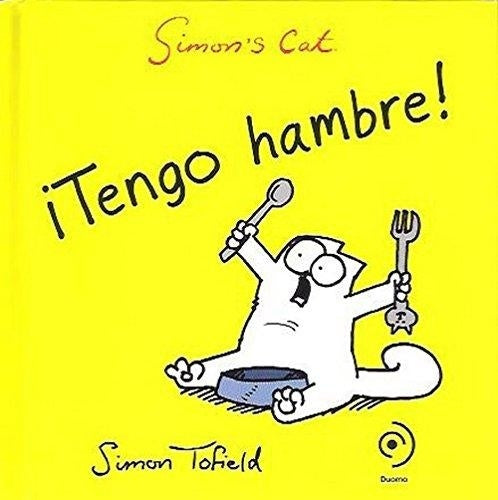 Simon`s cat. Tengo hambre!  | Simon Tofield