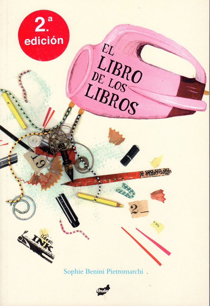 EL LIBRO DE LOS LIBROS | Sophie Benini  Pietromarchi