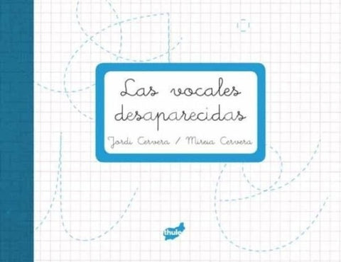 LAS VOCALES DESAPARECIDAS | JORDI  CERVERA