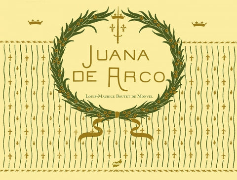 JUANA DE ARCO | LOUIS- MAURICE  BOUTET DE MONVEL